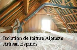 Isolation de toiture  aigueze-30760 Artisan Espinos
