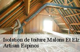 Isolation de toiture  malons-et-elze-30450 Artisan Espinos