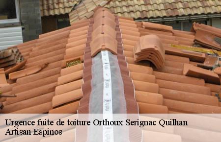 Urgence fuite de toiture  orthoux-serignac-quilhan-30260 Artisan Espinos